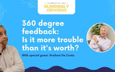 360-Degree Feedback: Is it more trouble than it’s worth?